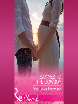 cover image of Say Yes to the Cowboy